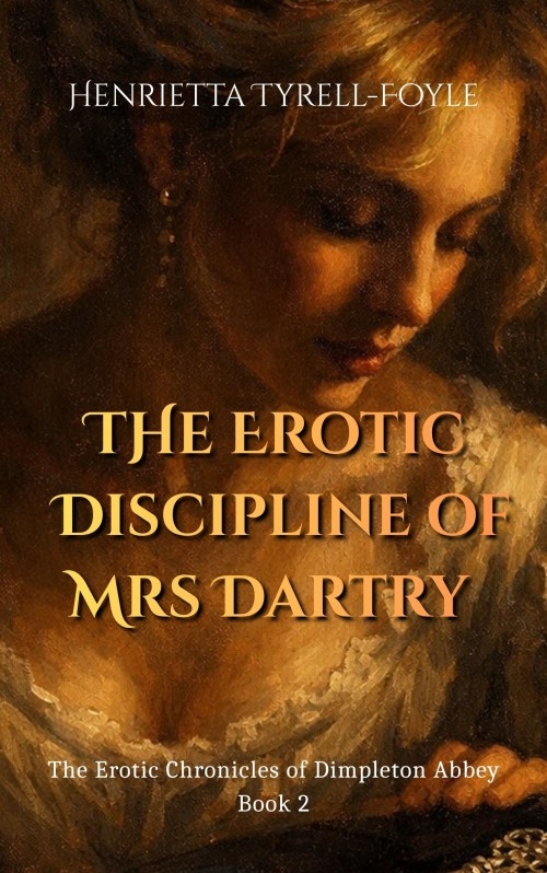 The Erotic Discipline of Mrs Dartry